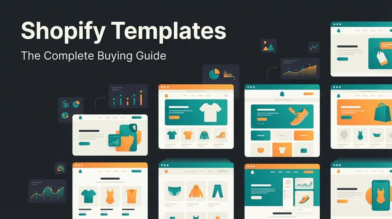 Shopify Software Store Template Shopify Templates: The Complete Buying Guide for Store Owners (2026)